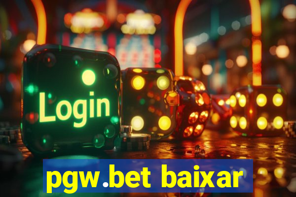 pgw.bet baixar
